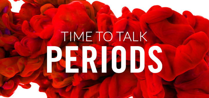 Time to Talk Periods - Ethical Blog from Ethicalsuperstore.com