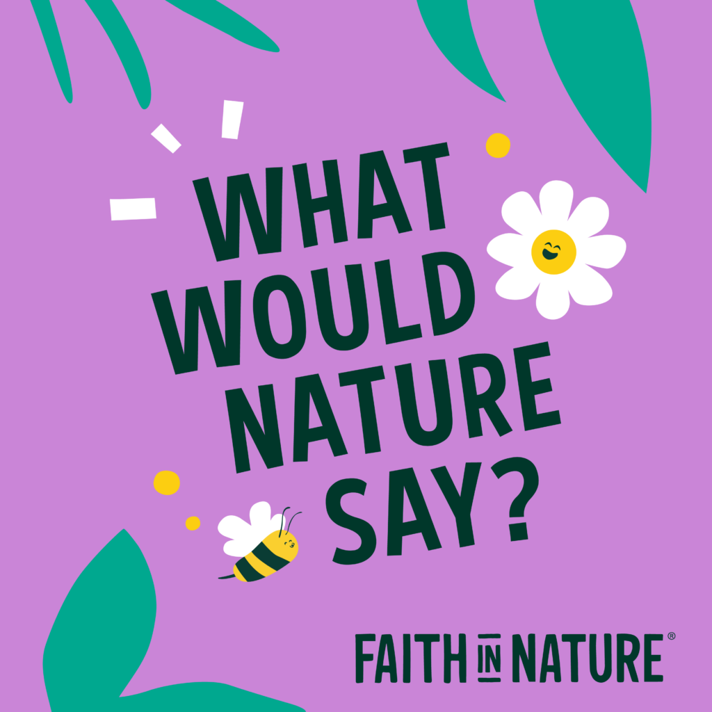 Faith in Nature What Would Nature Say graphic